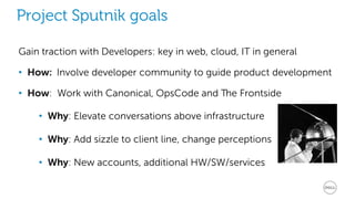 The Story of Project Sputnik - Client to cloud solution | PPTX