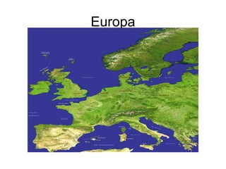 Europa
 