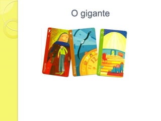 O gigante