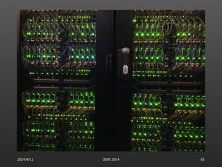 2014/4/11 OSDC 2014 65
 