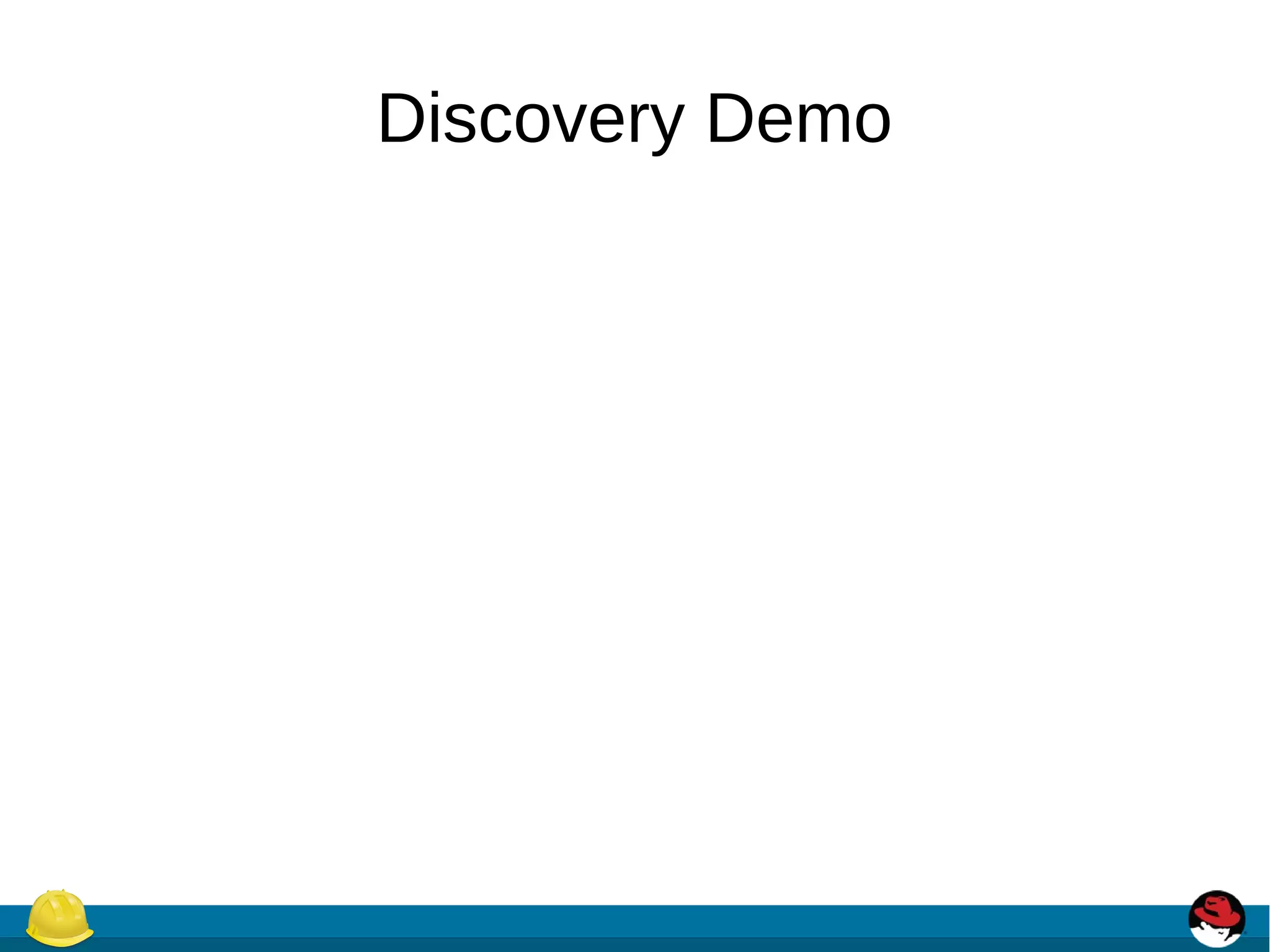 Discovery Demo
 