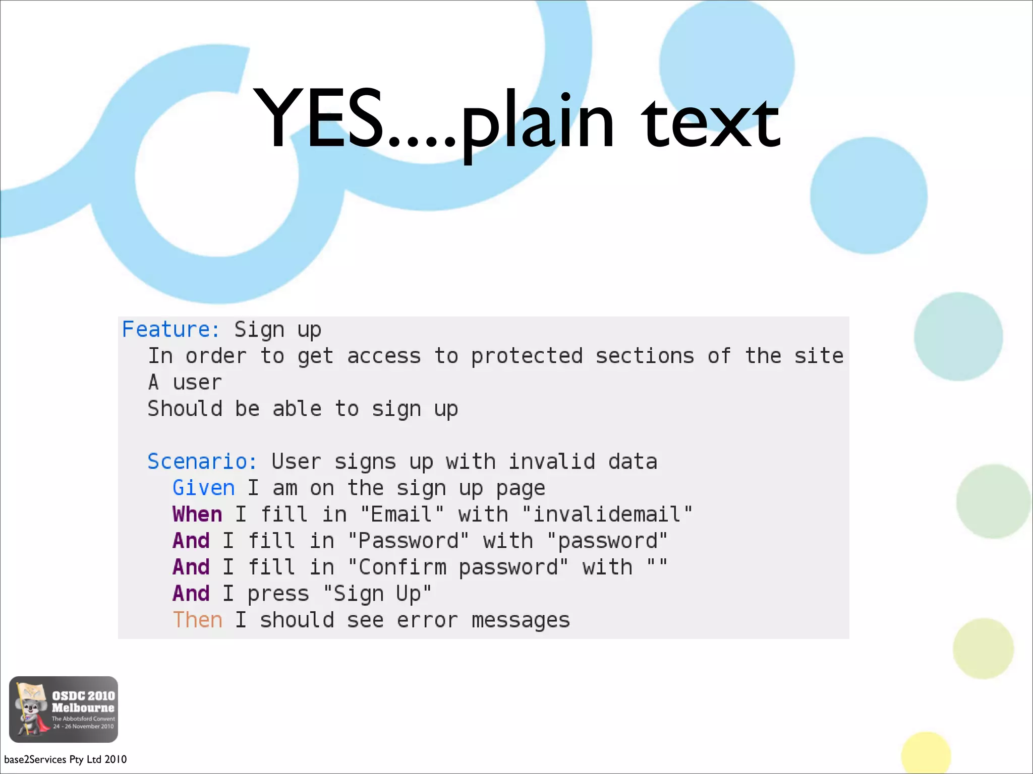 YES....plain text
                      	%% +




                                                          
base2Services Pty Ltd 2010
 