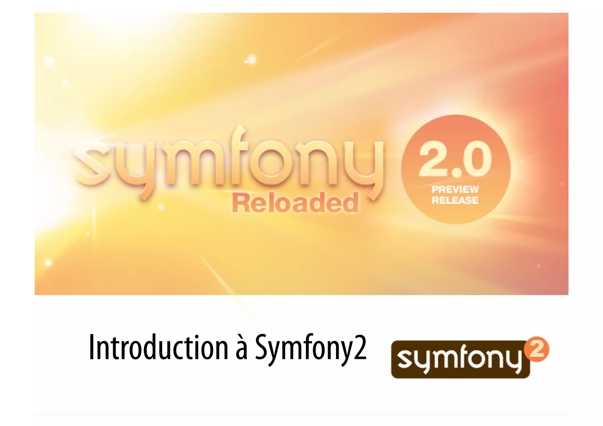 Introduction à Symfony2 