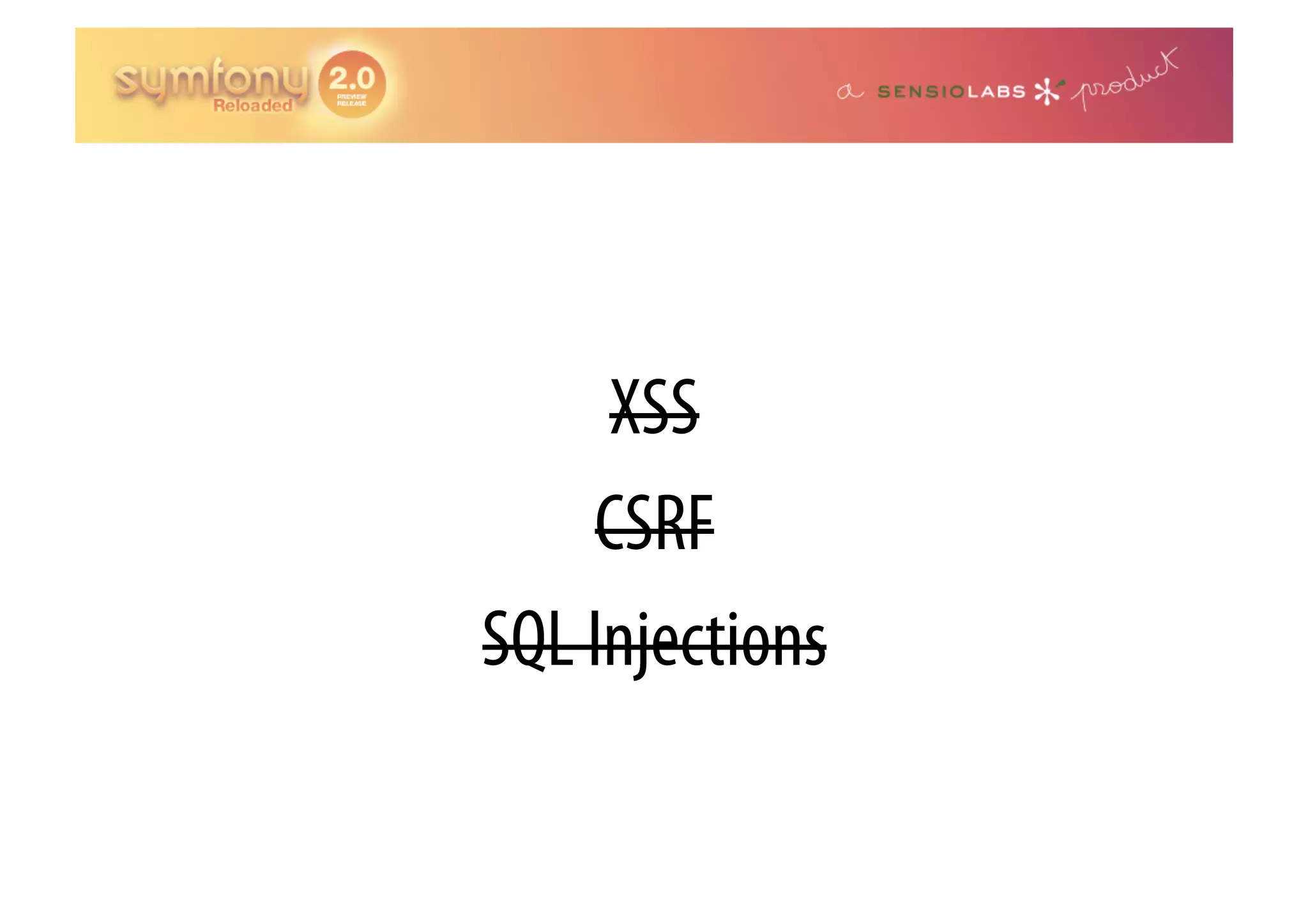 XSS CSRF SQL Injections 