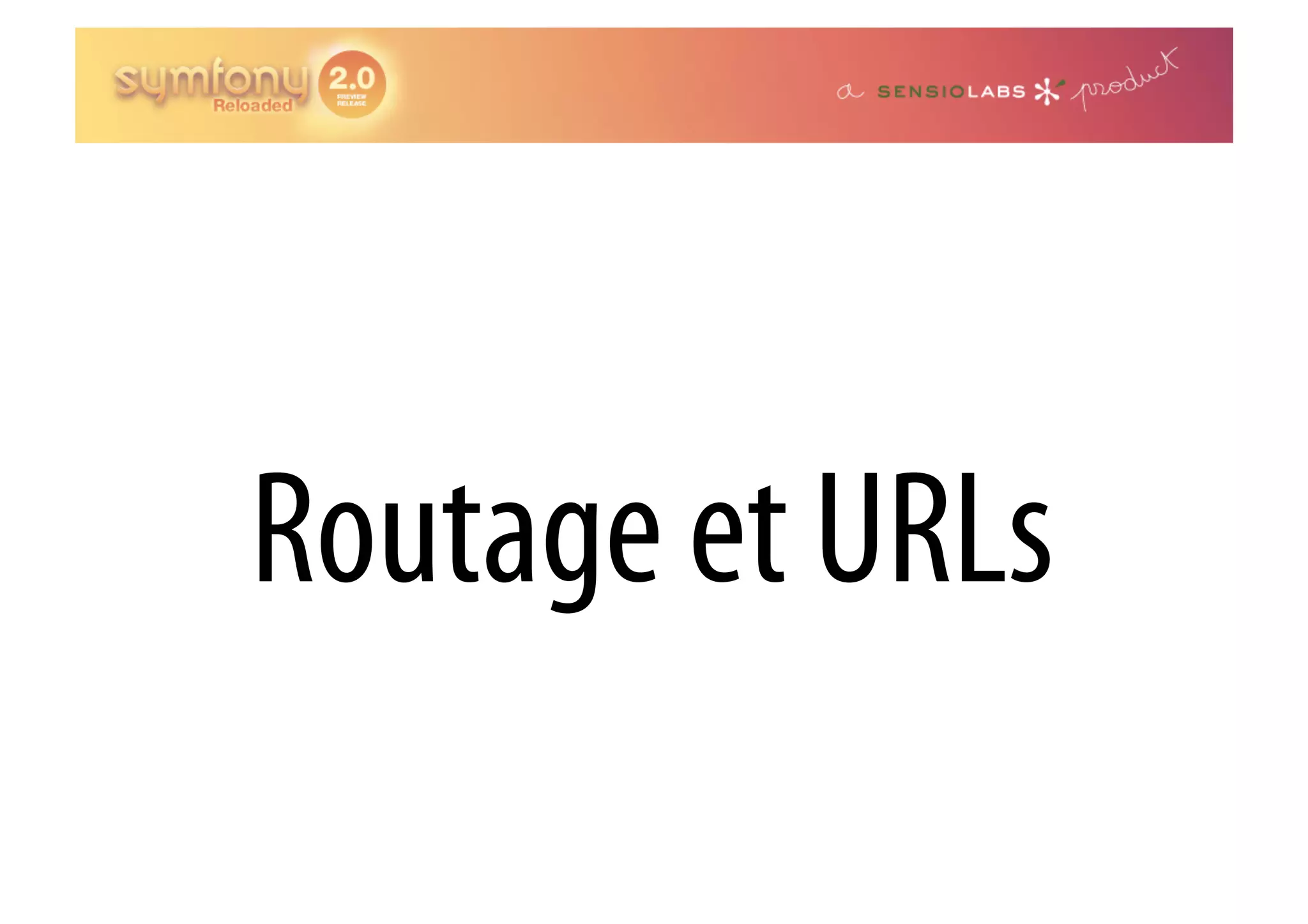 Routage et URLs 