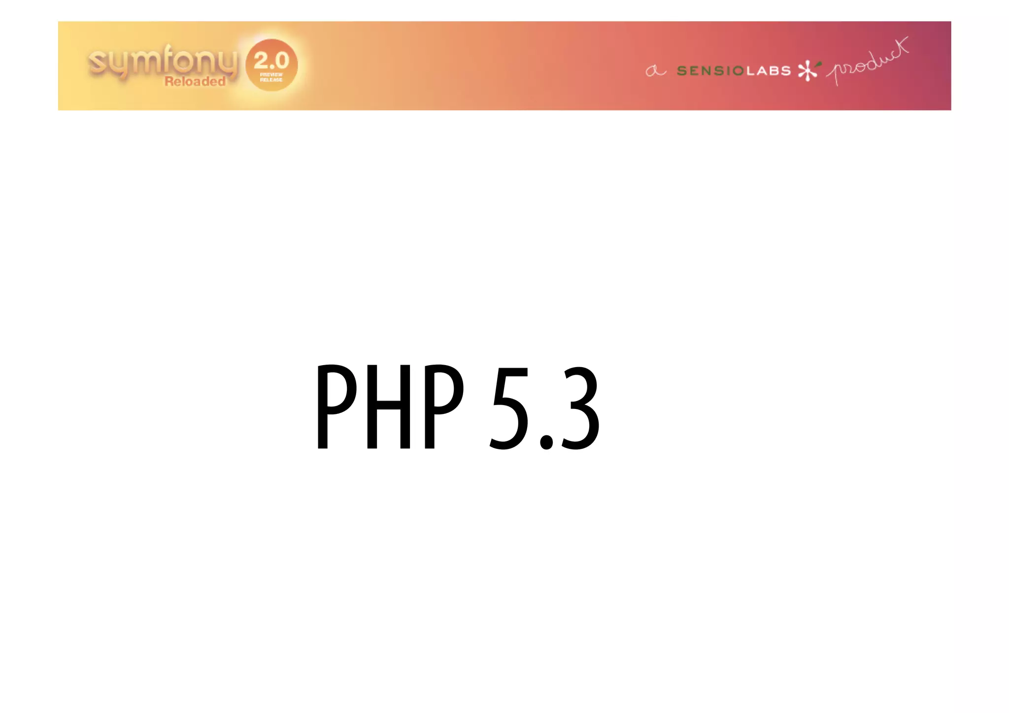 PHP 5.3 