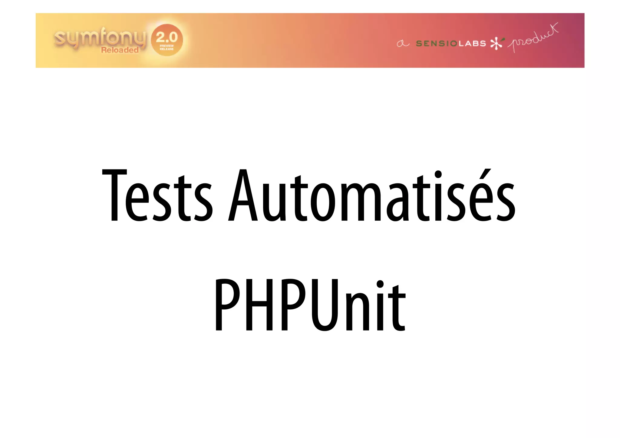 Tests Automatisés PHPUnit 