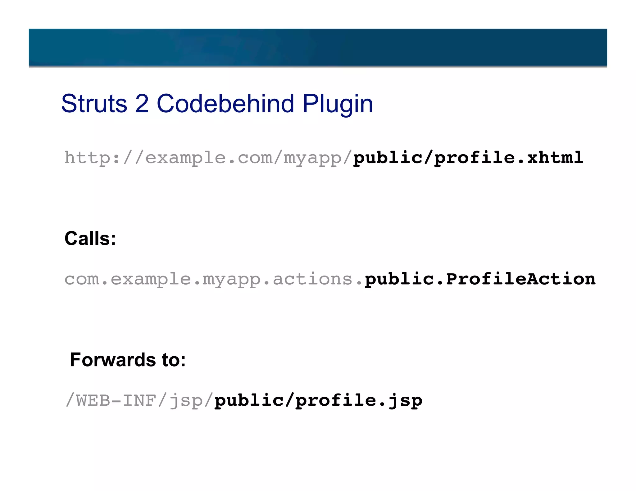 An introduction to Struts 2 and RESTful applications
