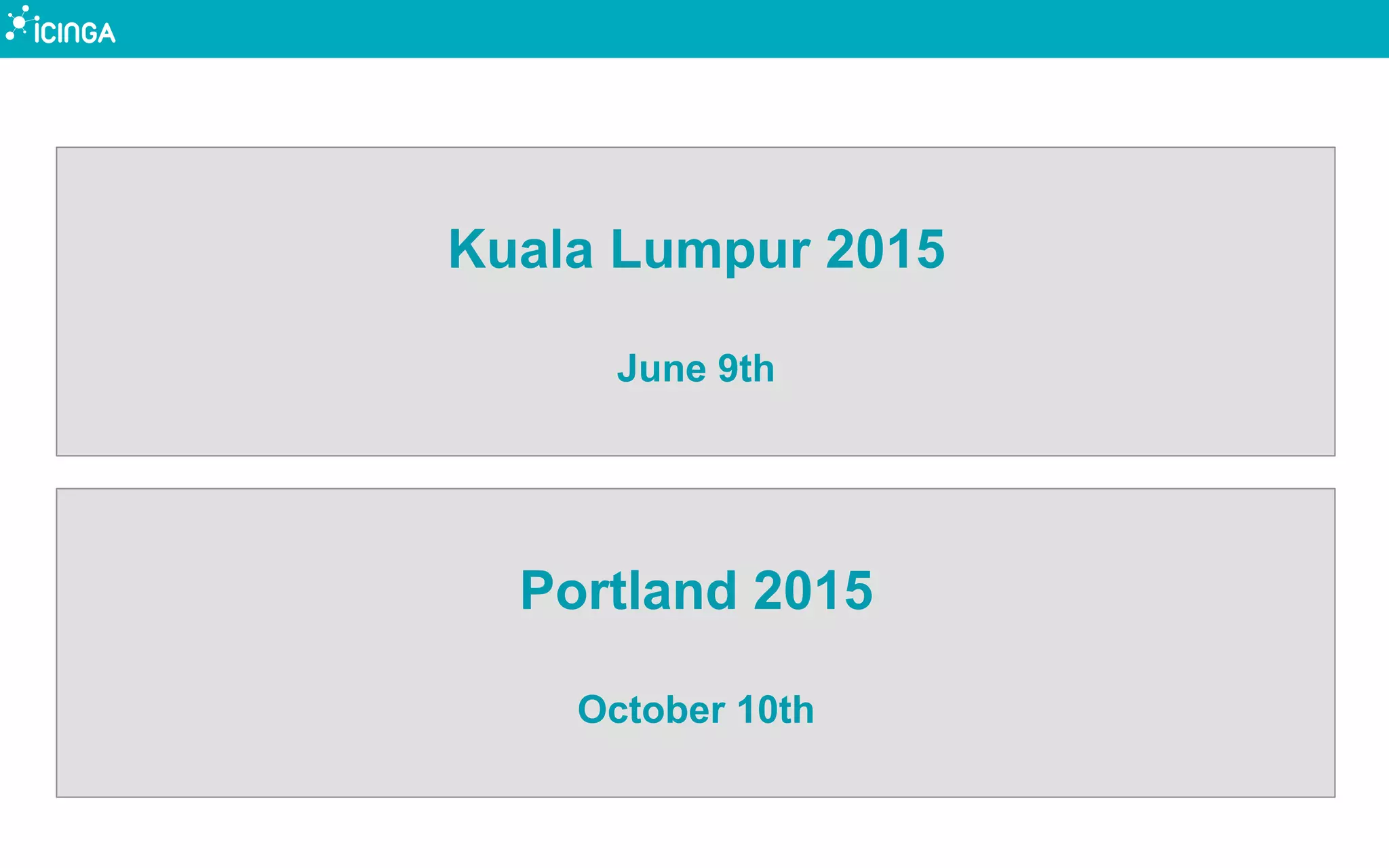Portland 2015
October 10th
Kuala Lumpur 2015
June 9th
 