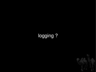 logging ? 