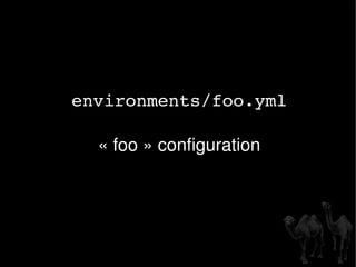 environments/foo.yml « foo » configuration 