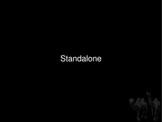 <ul>Standalone </ul>
