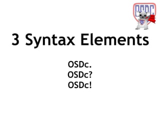 OSDcLang On Mobile Devices