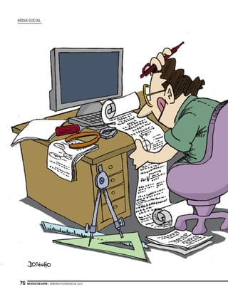 mídia Social




 76   Revista da ESPM | janeiro/fevereiro de 2013
 