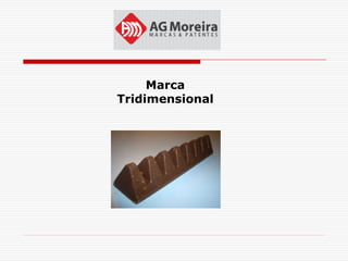 Marca
Tridimensional
 