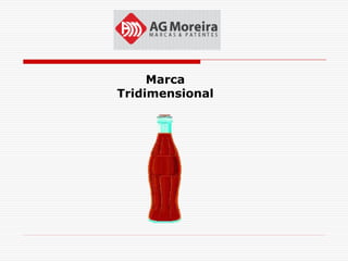 Marca
Tridimensional
 