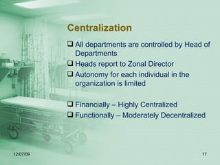 Organizational Structure and Design - A case for a mid-sized Hospital | PPS