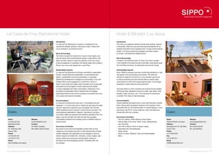 La Casa de Fray Bartolomé Hotel.                                                                                                        Hotel & Mirador Los Apus.
                                                              Introduction                                                              Introduction
                                                              La Casa de Fray Bartolomé is housed in a building from the                The hotel is an elegantly restored colonial style building. Opened
                                                              colonial and republic periods in downtown Cusco. Visitors find            in December 1999, the cozy and charming hotel features 20 ex-
                                                              a cozy ambiance, and friendly service.                                    quisitely decorated rooms equipped with a unique central heating
                                                                                                                                        system. It is Swiss-owned and managed, and offers visitors
                                                              Site & Surrounding                                                        an honest, committed and reliable service.
                                                              The hotel is located four blocks from Cusco’s main square, and
                                                              just two blocks from the Koricancha temple. A brief stroll to visit       Site & Surrounding
                                                              either will allow visitors to enjoy the splendor of the city. Cusco       Located in the historical center of Cusco, the hotel is nestled
                                                              is also the gateway to Urubamba, the Sacred Valley, and to Machu          in the foothills of the historical site of San Blas, three blocks away
                                                              Picchu, two of the main attractions in south Peru.                        from the Plaza de Armas, its restaurants and souvenir shops.


                                                              Sustainability Aspects                                                    Sustainability Aspects
                                                              La Casa de Fray Bartolomé is strongly committed to responsible            Since 1999 the company has been contributing donations in cash
                                                              tourism: natural resources preservation, as well associal inte-           and goods to the surrounding communities. The hotel has
                                                              gration, sustainability and social participation, in specialas            decided to replace its oil burner by a low-emission gas burner
                                                              regards the development of indigenous communities, in line with           to reduce emissions and uses devices fitted to reduce water
                                                              Hoteles CBC’s social engagement in south Peru. Action is                  consumption as well as low energy lighting bulbs. It encourages
                                                              taken to save water and energy, trash is sorted out to be recycled,       its guests to reuse towels as well as bed linen.
                                                              and guests are encouraged to reuse towels and bed sheets
                                                              to reduce detergent and water consumption. Adherence to the               The hotel staff is on work contracts and receives the full benefits
                                                              principles of sustainable tourism requires their encouraging              of Peruvian labor regulations (minimum wage, night salary, child
                                                              responsible behavior from service providers and guests that come          benefits, health insurance, etc.). The hotel pays its employees
                                                              into contact with local communities.                                      a monthly 10% share in total hotel sales.


                                                              Accommodation                                                             Accommodation
                                                              La Casa de Fray Bartolomé hotel has 21 comfortable and well               Twenty tastefully decorated rooms, some with balconies, wooden
                                                              equipped 1, 2, 3 and 4-bed rooms. Guests can also enjoy the large         floors, Germa-built soundproof windows to the exteriors, extra-
                                                              common areas and a beautiful court and garden from the late               long beds (205 cm), 40-channel cable TV, central heating, in-room
                                                              1800s republican period, planted to native flowers and trees. The         safe boxes, free Wi-Fi, smoke detectors, direct dial telephone,
 Cusco.                                                       hotel restaurant specializes in regional, international, and gour-        private bath with tub or shower.                                         Cusco.
                                                              met dishes. Meals are prepared with selected ingredients from the
                                                              region. Last but not least, the hotel has also five equipped              Excursions & Activities
 Name                               Website                   comfortable conference and meeting rooms of different sizes for           •  City tour: Qenqo, Tambo Machay, Puka Pukara                           Name                            Website
 La Casa de Fray                    www.hotelescbc.com        private events.                                                           •  Sacred Valley of the Incas: Pisac, Yucay, Ollantaytambo               Hotel & Mirador Los Apus        www.losapushotel.com
 Bartolomé Hotel                    Contact                                                                                               and Chinchero.                                                         Address                         Contact
 Address                            Mr. Mario Canessa         Excursions & Activities                                                   •  Inka Trail to Machu Picchu (4 days/3 nights)                          Atocsaycuchi 515, San Blas,     Mr. Antoine Hamel
 Av. Tullumayu 465,                 Mrs. Maria Jesus Chavez   Excursions to the main local highlights include visits to local           •  Alternative Inka Trail (Salkantay)                                    Cusco, Peru                     Mr. Luis del Risco
 Cusco, Peru                                                  indigenous communities and treks to little explored sites of great        •  Maras, Moray                                                          Phone
 Phone                                                        interest. Meetings with specialists can be arranged to discuss            •  South of Cusco: Pikillacta, Tipon and Andahuaylillas                  +51 8 426 4243
 +51 84 233 472                                               relevant aspects of Andean life, civilization, culture, religion, agri-   •  Manu                                                                  Fax
 +51 84 241 319                                               culture, politics and economics, among others. Access to                                                                                           +51 8 426 4211
 Email                                                        the library and the photography archive of Hoteles CBC can                                                                                         Email
 adm.fray@apu.cbc.org.pe                                      be arranged.                                                                                                                                       info@losapushotel.com




56 I Sustainable Tourism in Peru.                                                                                                                                                                                                              Sustainable Tourism in Peru. I 57
 