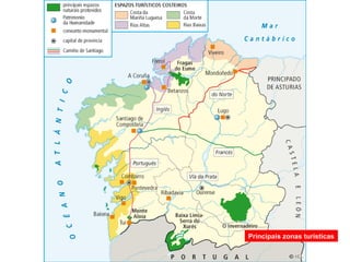 Principais zonas turísticas
 