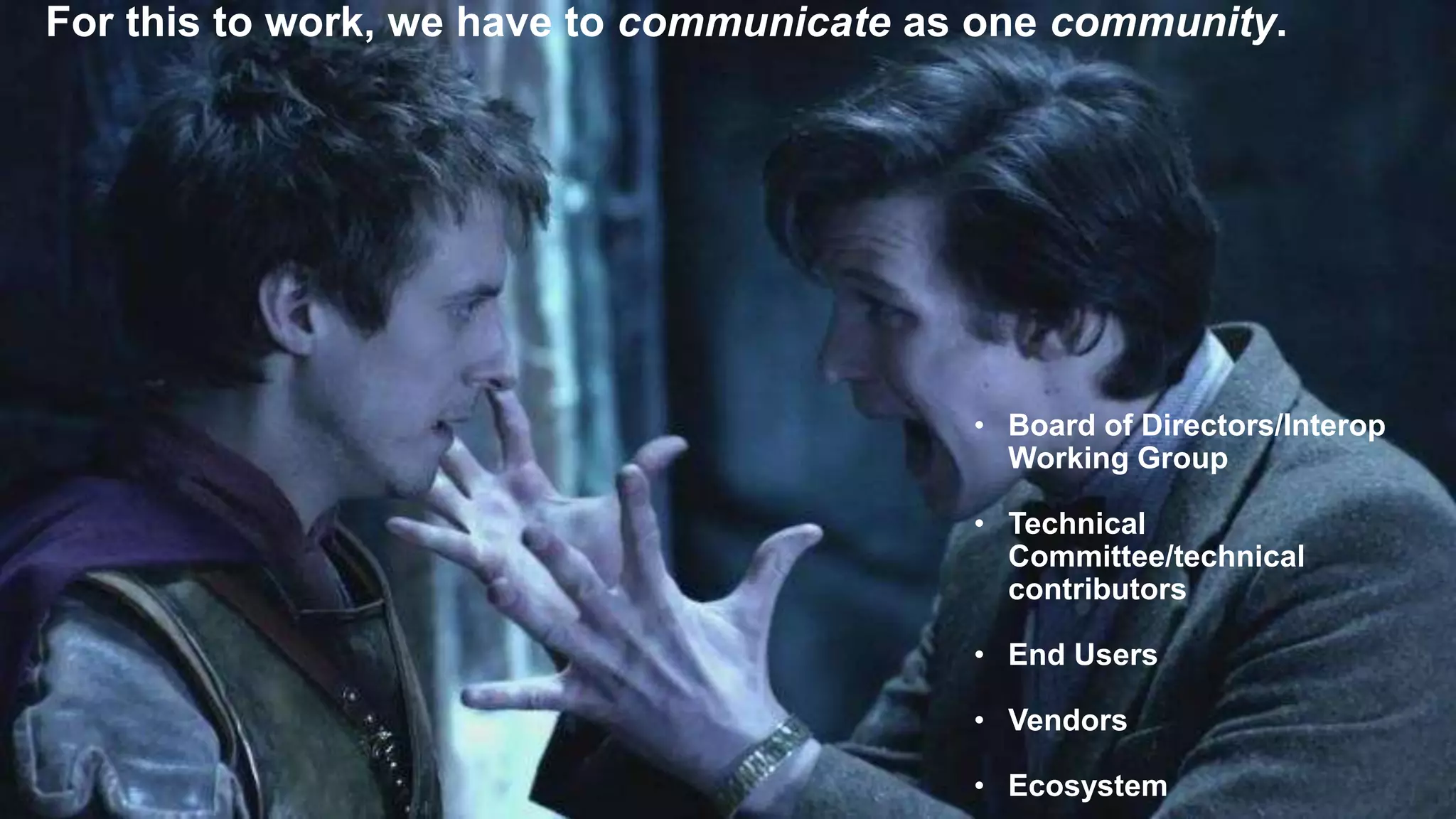 37
What if I don’t pass all the
required tests?
Don’t panic.
• Figure out why some tests failed.
• Was it environmental (e.g. a timeout due to
storage being slow)? Tweaking tempest
config may help.
• Was it due to a bug in the test?
• Was it due to a bug in OpenStack?
• Do you have grounds for requesting a flag?
• Valid reasons for flagging a test and how to
do it can be found here.
• Talk to us!
• We have an interest in helping you succeed.
• interop@openstack.org is here to help!
• Catch us on IRC at #openstack-interop or
#openstack-refstack.
 
