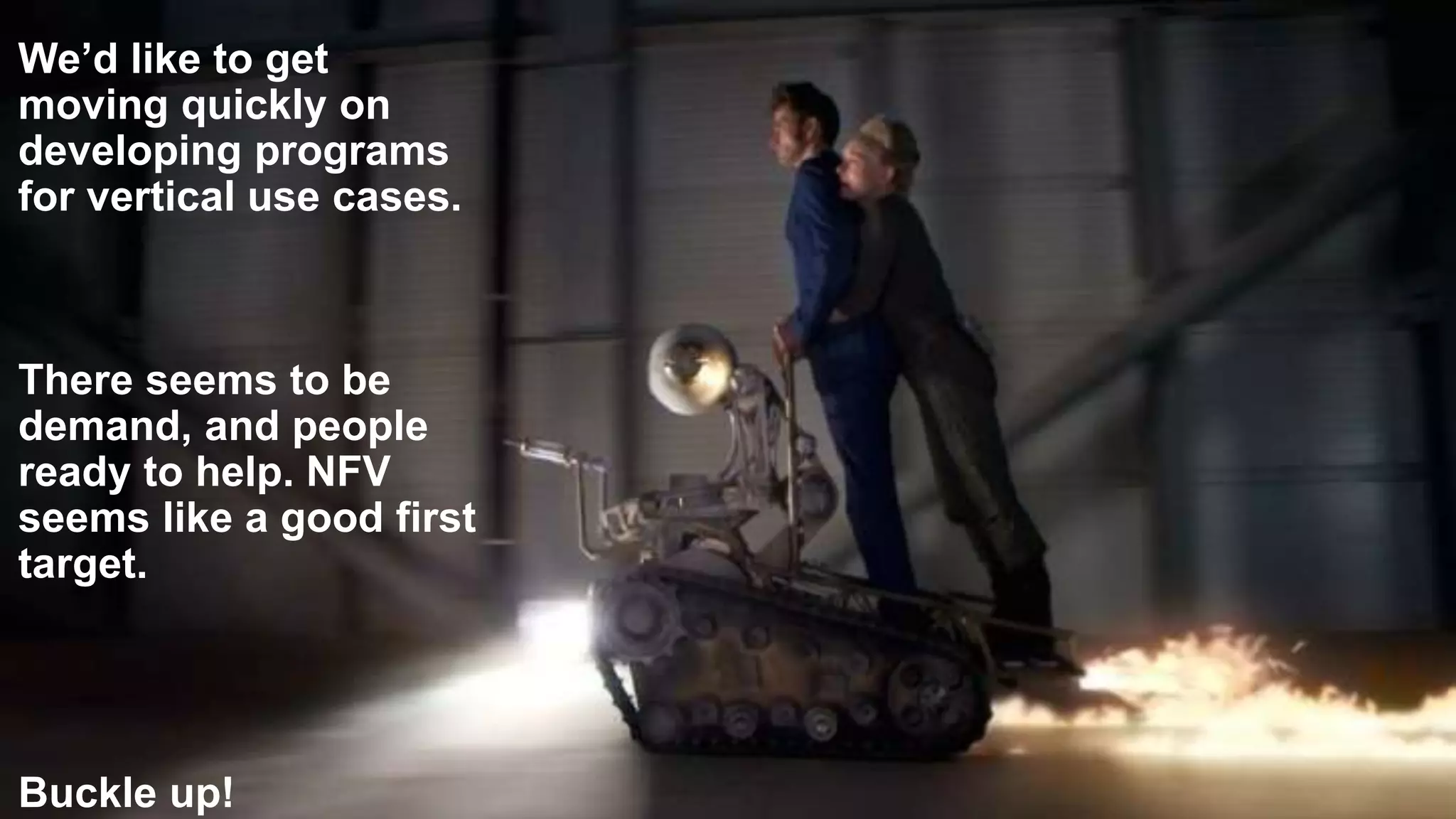 48
Now, did you
mention
something
about….
...verticals?
 