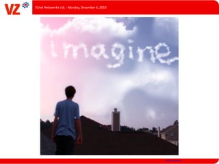 VZnet	
  Netzwerke	
  Ltd.	
  -­‐	
  Monday,	
  December	
  6,	
  2010




                                                                         nikko russano*
 