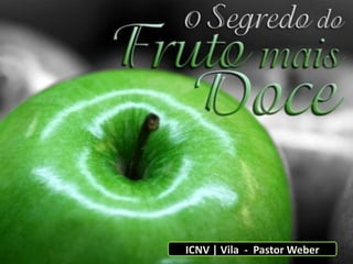 ICNV | Vila - Pastor Weber
 
