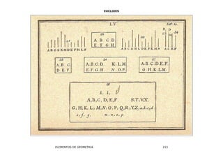 EUCLIDES
ELEMENTOS DE GEOMETRIA 213
 