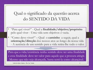 O SENTIDO DA VIDA