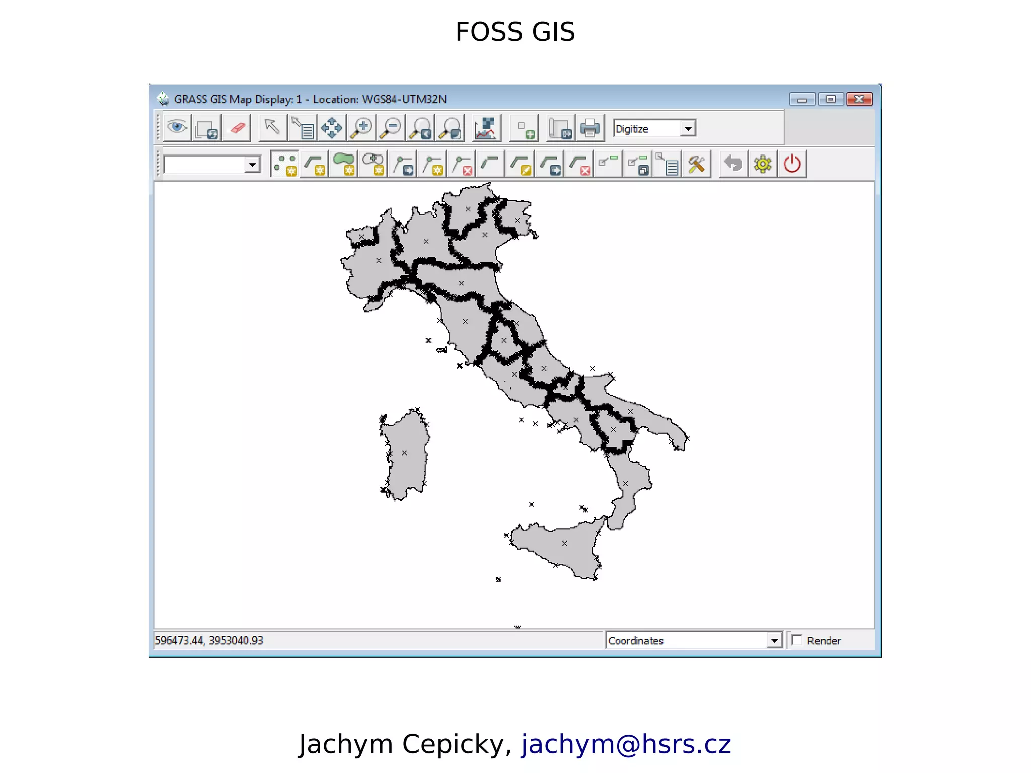 FOSS GIS Jachym Cepicky, jachym@hsrs.cz 