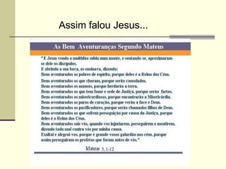 Assim falou Jesus...
 