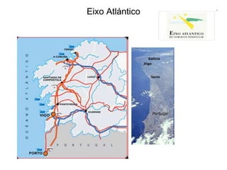 Eixo Atlántico
 