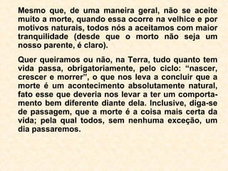 Os espíritas diante da morte