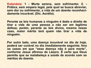 Morte de parentes próximos
 