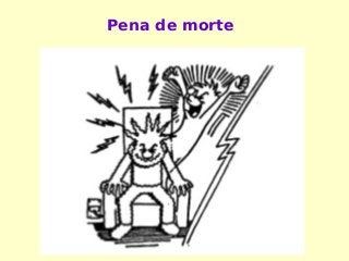 Pena de morte
 