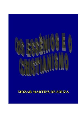 MOZAR MARTINS DE SOUZA
 