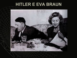 HITLER E EVA BRAUN 