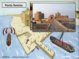 Porto fenício.
 