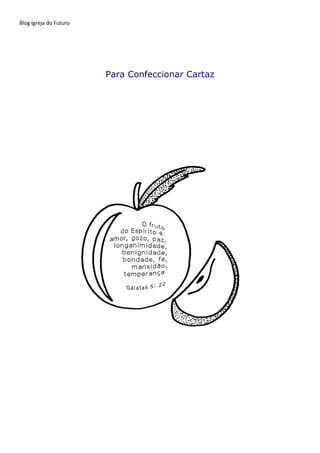 Blog Igreja do Futuro
Para Confeccionar Cartaz
 