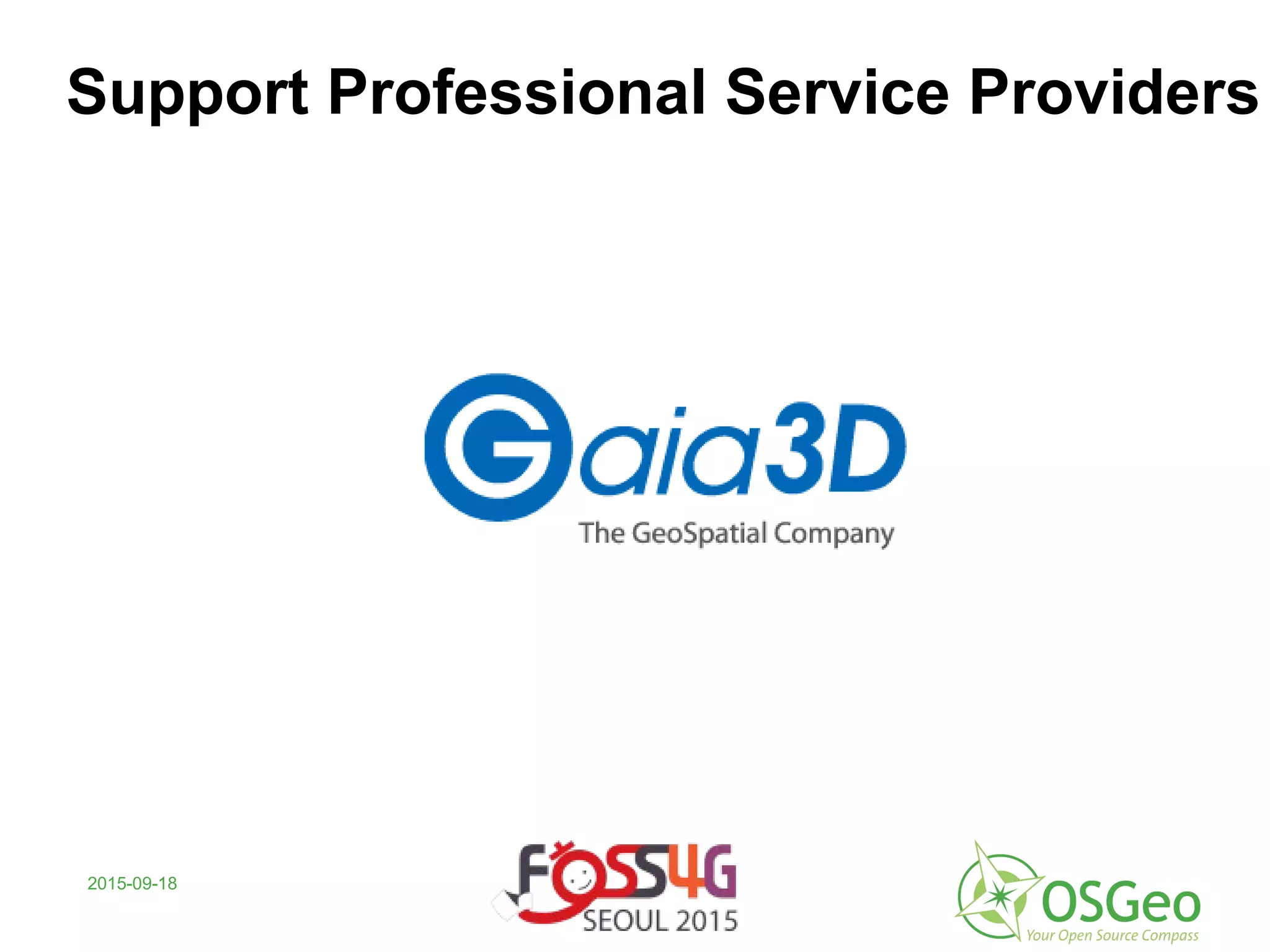 2015-09-18
Support Professional Service Providers
 