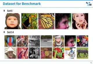 [OSGeo-KR Tech Workshop] Deep Learning for Single Image Super ...