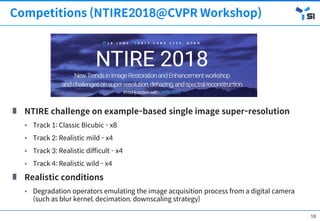 [OSGeo-KR Tech Workshop] Deep Learning for Single Image Super ...