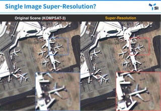 [OSGeo-KR Tech Workshop] Deep Learning for Single Image Super ...