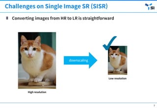 [OSGeo-KR Tech Workshop] Deep Learning for Single Image Super ...