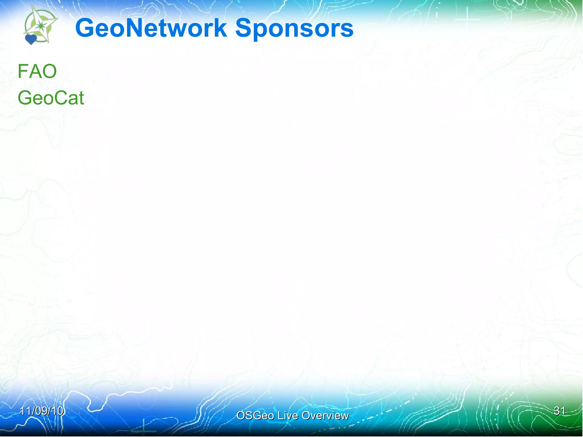 In-Kind Contributions OGC – Documentation on Standards In layman terms (good to see!) Project Communities Programs! 