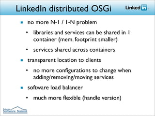 Building LinkedIn's Next Generation  Architecture with OSGi