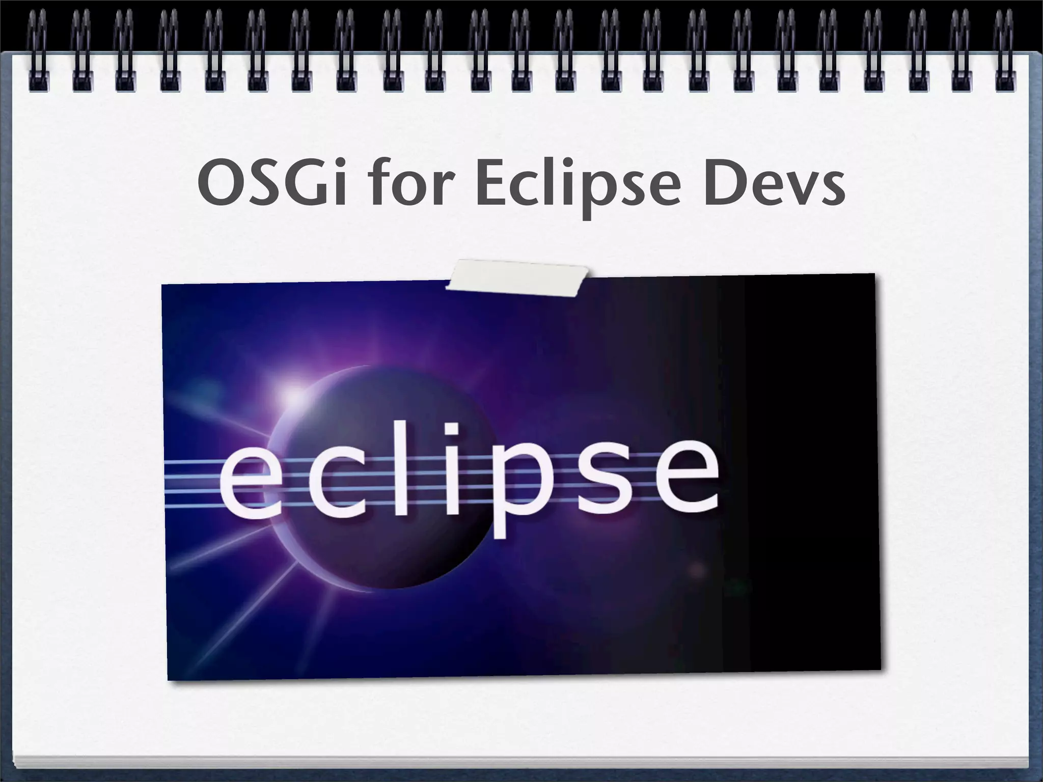 OSGi DevCon 2009 Review