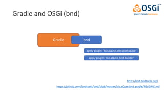Develop and Build OSGi Bundles Without Pain Using IntelliJ and Gradle | PDF