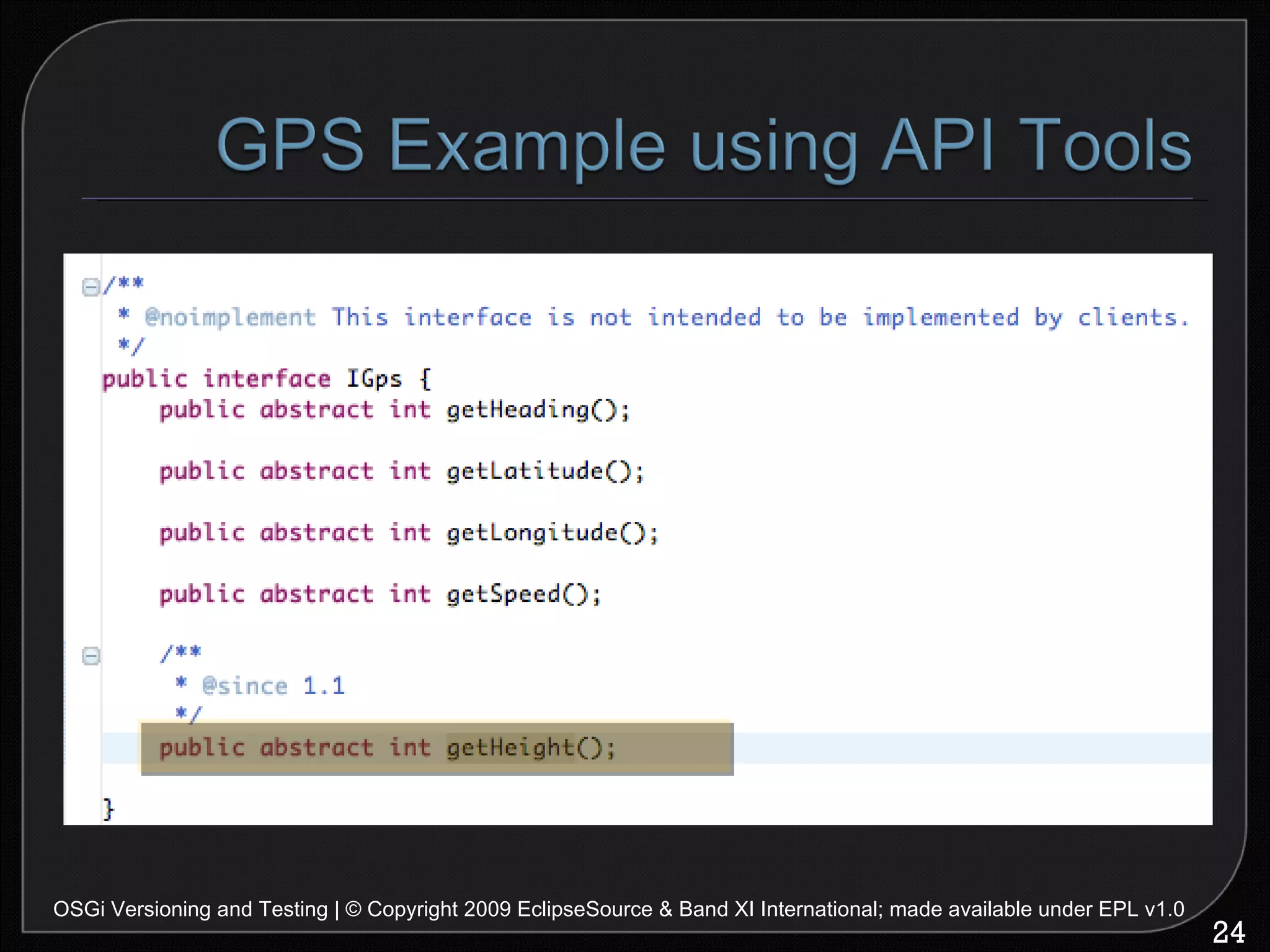 OSGi Versioning and Testing | © Copyright 2009 EclipseSource & Band XI International; made available under EPL v1.0 