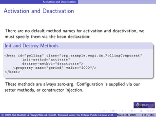 OSGi DevCon 09 - Component Oriented Development in OSGi with DS, Spring and iPOJO